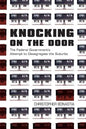 Knocking on the Door: The Federal Government's Attempt to Desegregate the Suburbs - Paperback