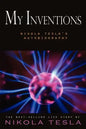 My Inventions: Nikola Tesla's Autobiography - Paperback