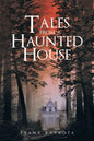 Tales from a Haunted House - Paperback