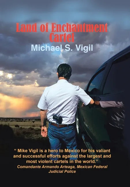 The Land of Enchantment Cartel - Hardcover