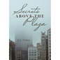 Secrets Above The Plaza - Hardcover
