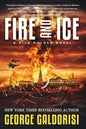 Fire and Ice: A Rick Holden Novel - Paperback