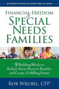Financial Freedom for Special Needs Families: 9 Building Blocks to Reduce Stress, Preserve Benefits, and Create a Fulfilling Future - Paperback