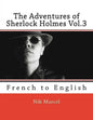 The Adventures of Sherlock Holmes Vol.3: French to English - Paperback