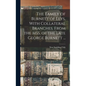 The Family of Burnett of Leys, With Collateral Branches. From the MSS. of the Late George Burnett ... - Hardcover