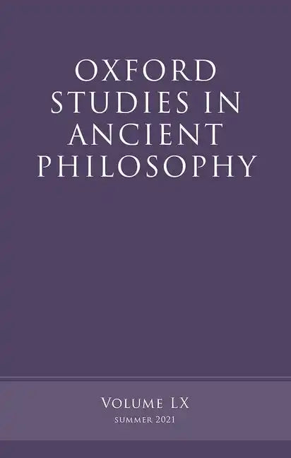 Oxford Studies in Ancient Philosophy, Volume 60 - Paperback