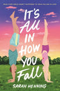 It's All in How You Fall - Paperback