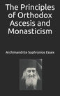 The Principles of Orthodox Ascesis and Monasticism - Paperback