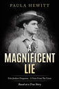 A Magnificent Lie: Fritz Joubert Duquesne - A Voice From The Grave - Paperback