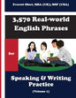 3,570 Real-world English Phrases for Speaking and Writing Practice - Volume 1 - Paperback