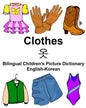 English-Korean Clothes Bilingual Children's Picture Dictionary - Paperback