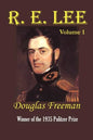 R. E. Lee: A Biography - Paperback