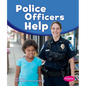 Police Officers Help - Paperback