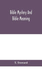 Bible mystery and Bible meaning - Hardcover