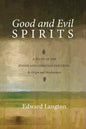 Good and Evil Spirits - Paperback