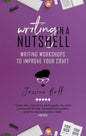 Writing in a Nutshell: Writing Workshops to Improve Your Craft - Paperback
