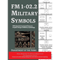 FM 1-02.2 Military Symbols: With Special AI-powered Essay on Graphic Design & Military Symbology - Hardcover