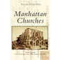 Manhattan Churches - Hardcover