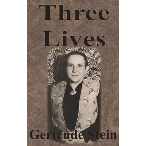 Three Lives - Hardcover