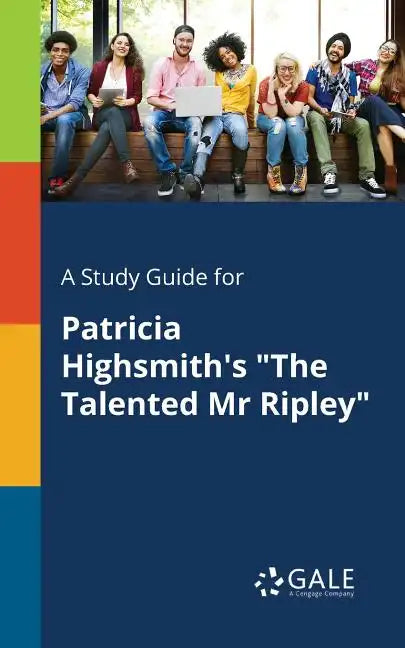 A Study Guide for Patricia Highsmith's "The Talented Mr Ripley" - Paperback