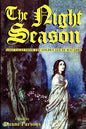 The Night Season: Lost Tales from the Golden Age of Macabre - Paperback