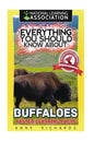 Everything You Should Know About: Buffaloes - Paperback