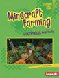 Minecraft Farming: An Unofficial Kids' Guide - Library Binding