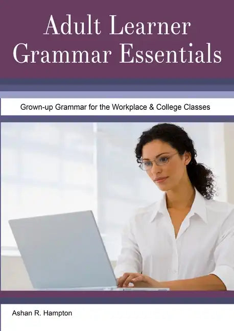 Adult Learner Grammar Essentials - Paperback