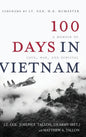 100 Days in Vietnam: A Memoir of Love, War, and Survival - Hardcover