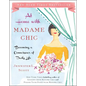 At Home with Madame Chic: Becoming a Connoisseur of Daily Life - Hardcover