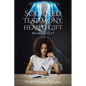 Scorned Testimony, Healed Gift: Revelation 12:11 - Paperback