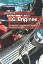 I.C. Engines: Fundamental Thermodynamics of Internal Combustion Engines - Paperback