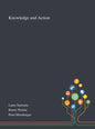 Knowledge and Action - Hardcover
