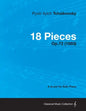 18 Pieces - A Score for Solo Piano Op.72 (1893) - Paperback