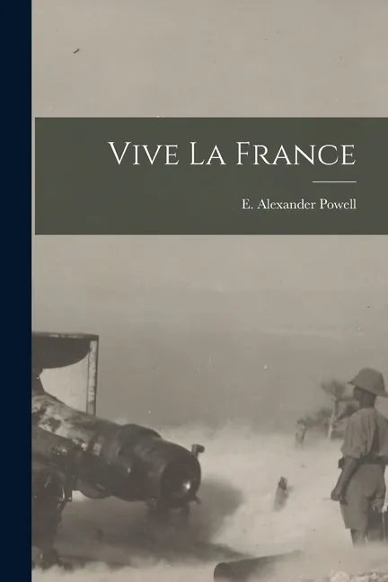 Vive La France [microform] - Paperback
