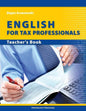 English for Tax Professionals: Teacher's Book - Paperback