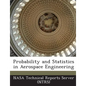 Probability and Statistics in Aerospace Engineering - Paperback