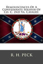 Reminiscences Of A Confederate Soldier Of Co. C. 2nd Va. Cavalry. - Paperback