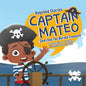 Naptime Stories: Captain Mateo Searches for Buried Treasure - Paperback