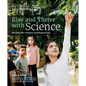 Rise and Thrive with Science: Teaching Pk-5 Science and Engineering - Paperback
