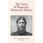 The Story of Rasputin, Demonic Mystic - Paperback