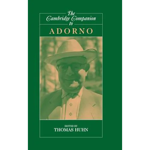 The Cambridge Companion to Adorno - Hardcover