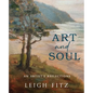 Art and Soul: An Artist's Reflections - Paperback