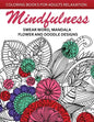 Mindfulness Swear Word Mandala Flower and Doodle Design: Anti-Stress Coloring Book for seniors and Beginners - Paperback