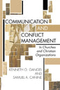 Communication and Conflict Management in Churches and Christian Organizations - Paperback