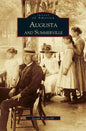 Augusta and Summerville - Hardcover