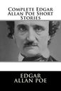 Complete Edgar Allan Poe Short Stories - Paperback