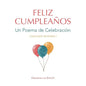 Feliz Cumpleaños: Un Poema de Celebración - Paperback
