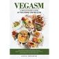 Vegasm: A Beginners Look At Veganism and health - Paperback