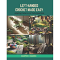 Left-Handed Crochet Made Easy: Adapting Patterns and Techniques Book - Paperback